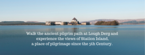 Lough Derg Pilgrimage Season 2019